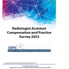 SRPE 2023 Radiologist Assistant Compensation and Practice Survey-Non Member